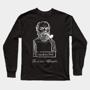 This is not a Philosopher Long Sleeve T-Shirt